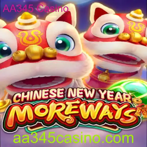 Descubra o Fascinante Jogo CHINESENEWYEARMOREWAYS no AA345 Casino